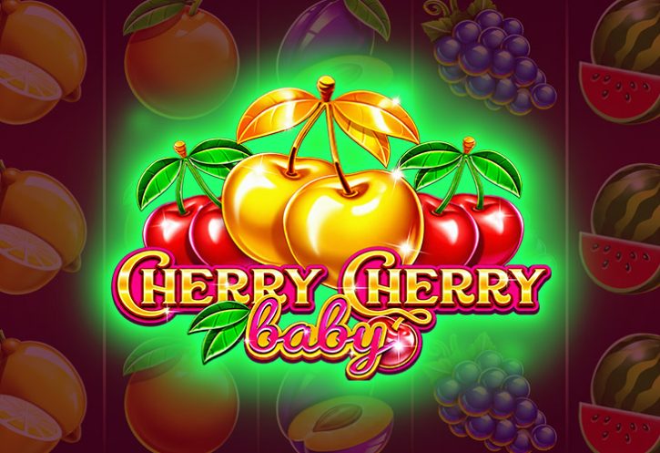 Cherry Cherry Baby Cherry Cherry Baby