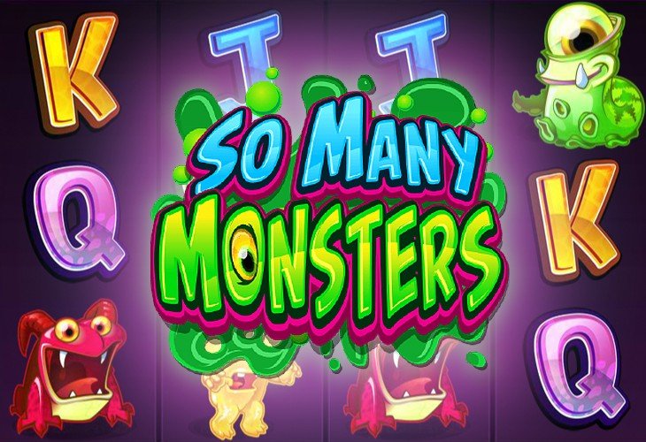 So Many Monsters So Many Monsters