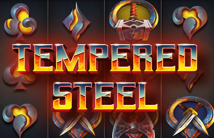 Tempered Steel