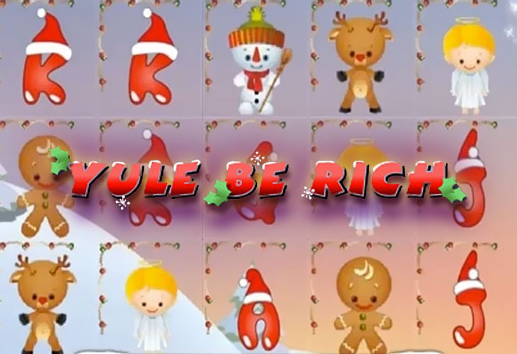 Yule Be Rich Yule Be Rich
