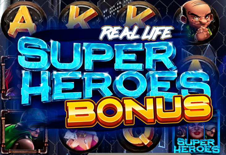 Real Life Superheroes Bonus Real Life Superheroes Bonus